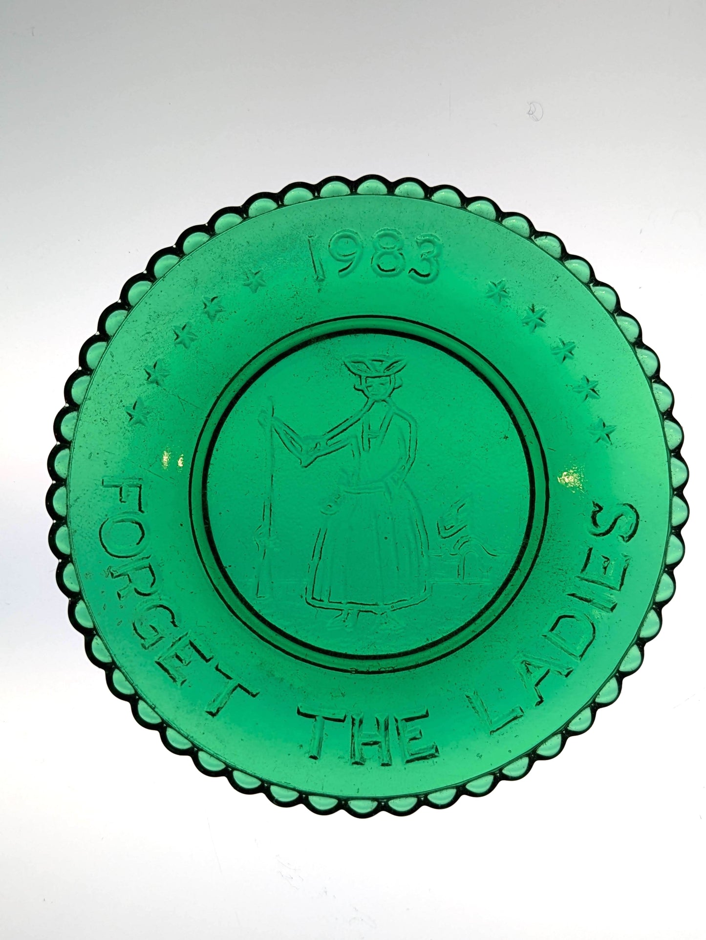 Hand Pressed Glass Cup Plate "Forget the Ladies"